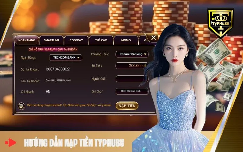 Hướng Dẫn Nạp Tiền Typhu88