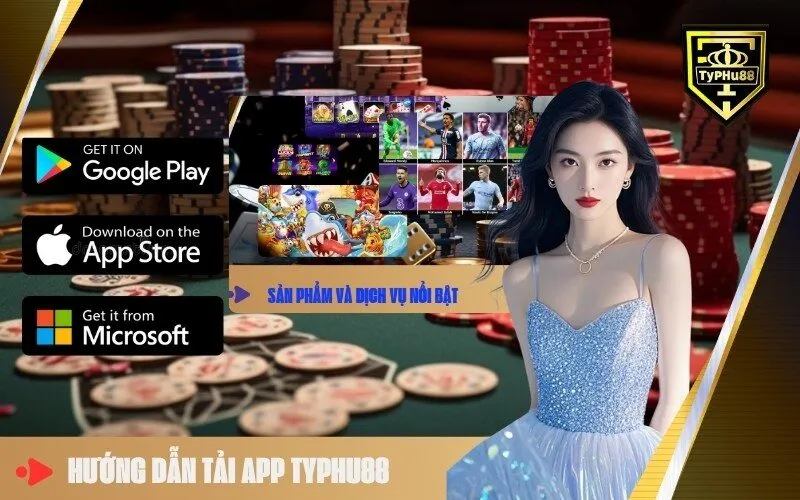 Hướng Dẫn Tải App Typhu88