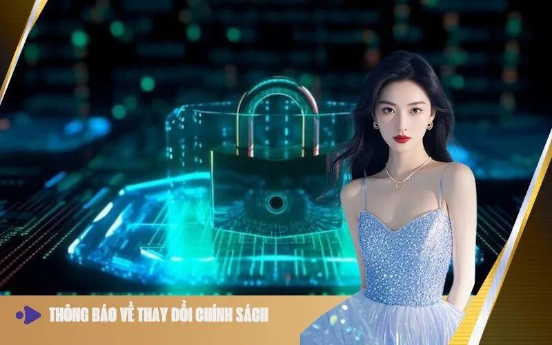 Thông Báo Về Thay Đổi Chính Sách